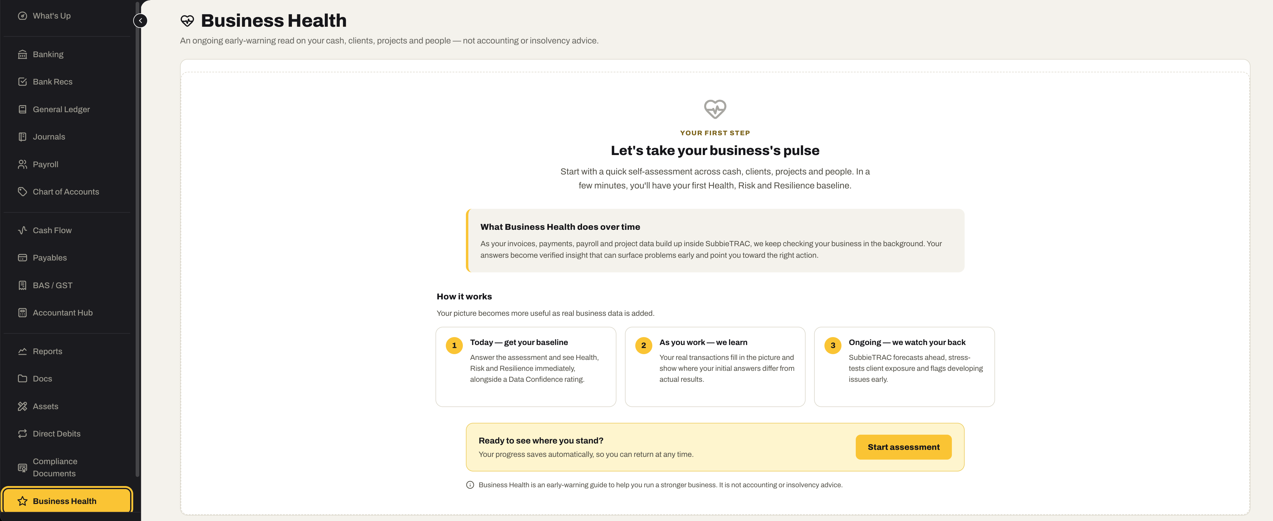 Business Health: “Let’s take your business’s pulse” — a quick self-assessment across cash, clients, projects and people gives a first Health, Risk and Resilience baseline; then SubbieTRAC keeps checking as invoices, payments, payroll and project data build up, forecasting ahead, stress-testing client exposure and flagging developing issues early. The page states it is not accounting or insolvency advice.