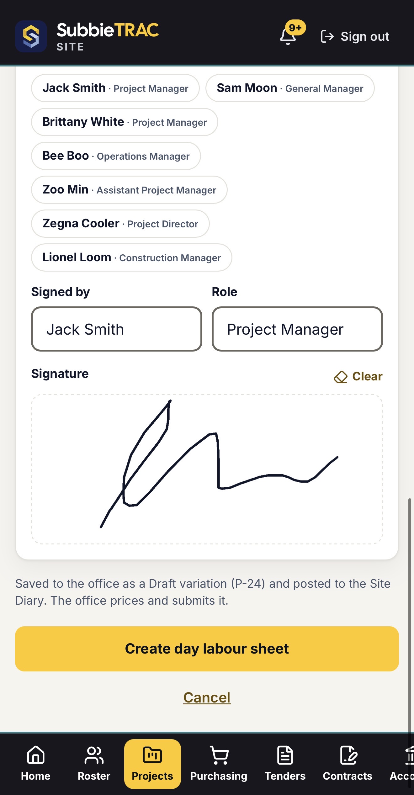 A day labour sheet on a phone: the client’s team as chips to pick who signs, the signer’s name and role, a signature drawn on screen, a note that it is saved to the office as a draft variation and posted to the Site Diary, and a Create day labour sheet button.