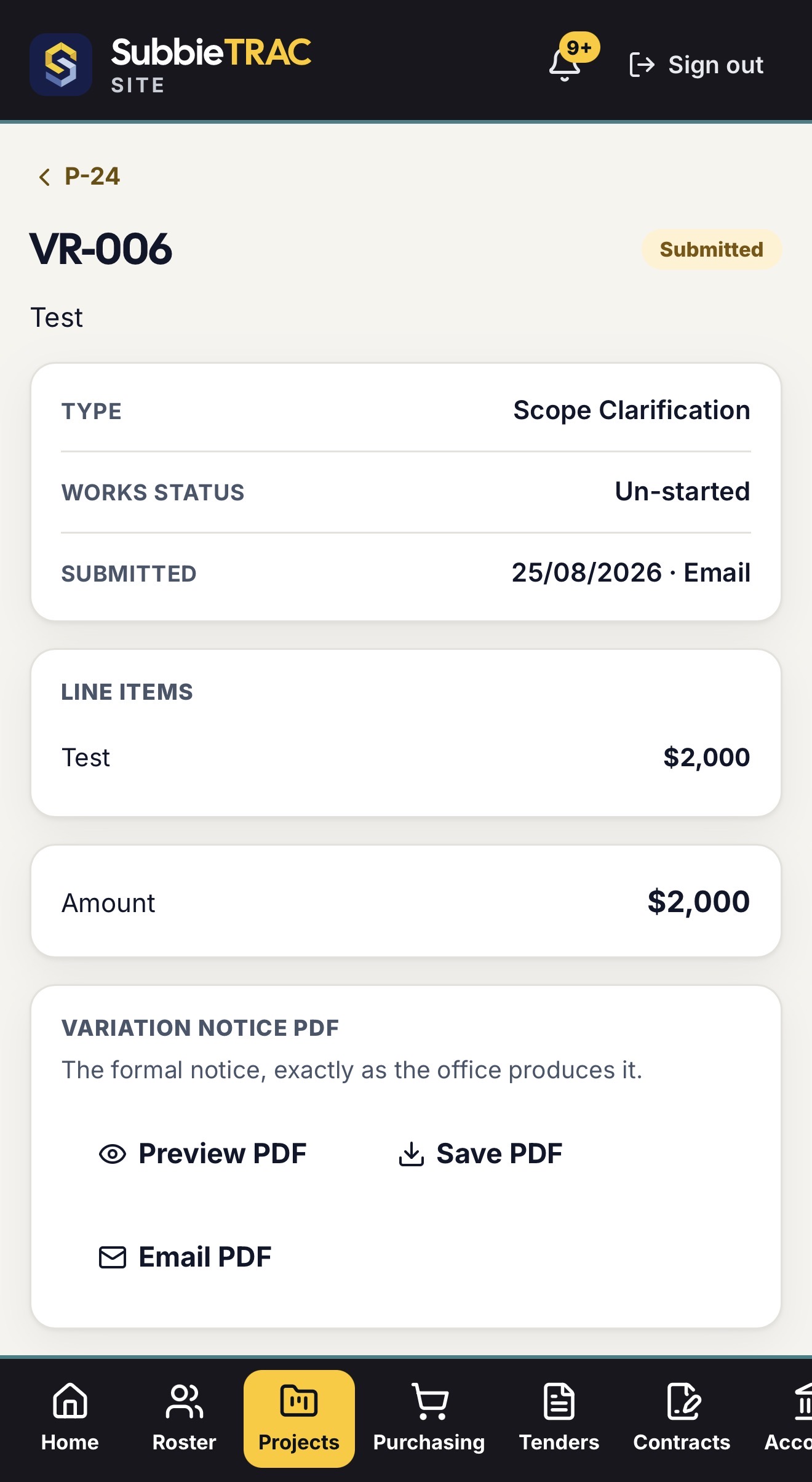 A variation on a phone: number and Submitted status, type, works status, the date and method submitted, its line items and amount, and the variation notice PDF — the formal notice exactly as the office produces it — to preview, save or email.